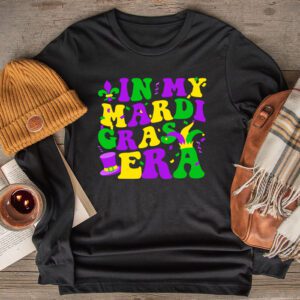 In My Mardi Gras Era Festival Retro Carnival Holiday Longsleeve Tee