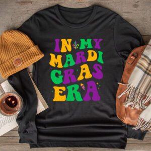 In My Mardi Gras Era Festival Retro Carnival Holiday Longsleeve Tee