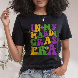 In My Mardi Gras Era Festival Retro Carnival Holiday T Shirt 1