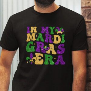 In My Mardi Gras Era Festival Retro Carnival Holiday T Shirt 2 8