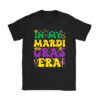 In My Mardi Gras Era Festival Retro Carnival Holiday T-Shirt