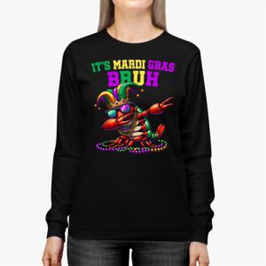 Its Mardi Gras Bruh Dabbing Crawfish Carnival Longsleeve Tee 2