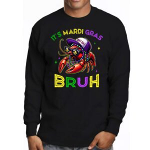 Its Mardi Gras Bruh Dabbing Crawfish Carnival Longsleeve Tee 3 3