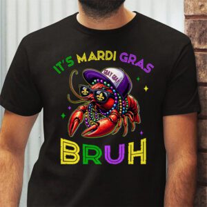 Its Mardi Gras Bruh Dabbing Crawfish Carnival T Shirt 2 3