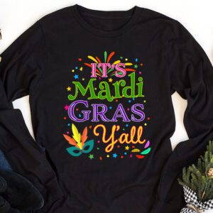 Its Mardi Gras Yall Tshirt Mardi Gras Party Mask Costume Longsleeve Tee 1 14