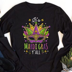 Its Mardi Gras Yall Tshirt Mardi Gras Party Mask Costume Longsleeve Tee 1 Its Mardi Gras Yall Tshirt Mardi Gras Party Mask Costume Longsleeve Tee 1 2