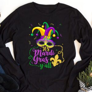 Its Mardi Gras Yall Tshirt Mardi Gras Party Mask Costume Longsleeve Tee 1