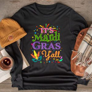 Its Mardi Gras Yall Tshirt Mardi Gras Party Mask Costume Longsleeve Tee