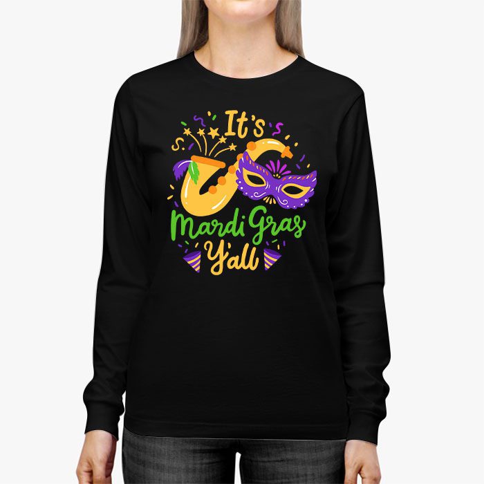 Its-Mardi-Gras-Yall-Tshirt-Mardi-Gras-Party-Mask-Costume-Longsleeve-Tee-2 Its Mardi Gras Yall Tshirt Mardi Gras Party Mask Costume Longsleeve Tee 2 5
