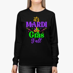 Its Mardi Gras Yall Tshirt Mardi Gras Party Mask Costume Longsleeve Tee 2 9