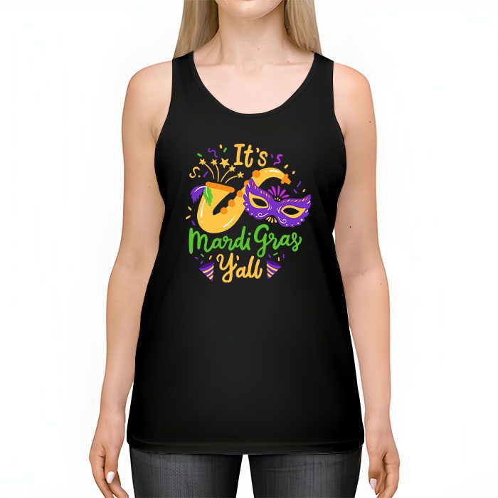 Its-Mardi-Gras-Yall-Tshirt-Mardi-Gras-Party-Mask-Costume-Tank-Top-2 Its Mardi Gras Yall Tshirt Mardi Gras Party Mask Costume Tank Top 2 5