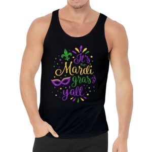 Its Mardi Gras Yall Tshirt Mardi Gras Party Mask Costume Tank Top 3 10