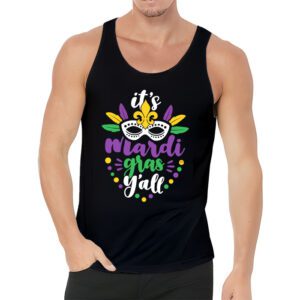 Its Mardi Gras Yall Tshirt Mardi Gras Party Mask Costume Tank Top 3 12