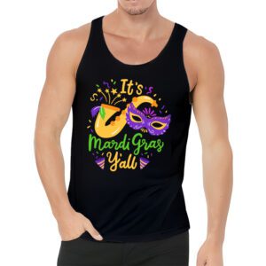 Its Mardi Gras Yall Tshirt Mardi Gras Party Mask Costume Tank Top 3 Its Mardi Gras Yall Tshirt Mardi Gras Party Mask Costume Tank Top 3 5