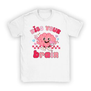 Kiss Your Brain Retro Valentines Day Valentine Teacher Squad T-Shirt