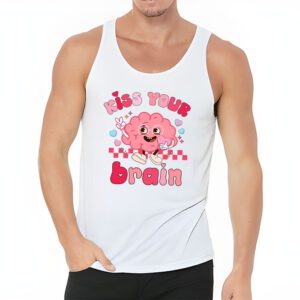 Kiss Your Brain Retro Valentines Day Valentine Teacher Squad Tank Top 3 2