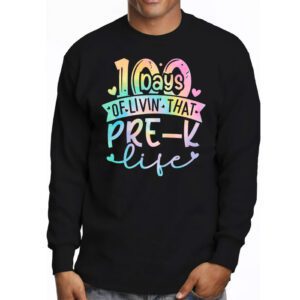 Living 100 Days Of School Pre k Life Teachers Boys Girls Longsleeve Tee 3 3