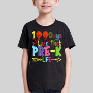 Living 100 Days Of School Pre k Life Teachers Boys Girls T Shirt 3 2