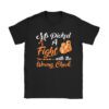 MS Warrior MS Picked A Fight Multiple Sclerosis Awareness T-Shirt