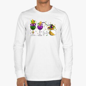 Mardi Gras Glass Of Wine Funny Drinking Wine Festival Parade Longsleeve Tee 3 4