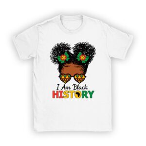 Messy Bun Hair I Am Black History African American Women T-Shirt