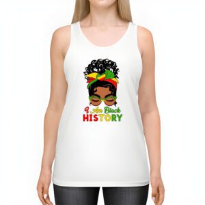 Messy Bun Hair I Am Black History African American Women Tank Top 2 3