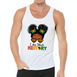 Messy Bun Hair I Am Black History African American Women Tank Top 3 1