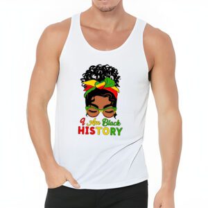 Messy Bun Hair I Am Black History African American Women Tank Top 3 3