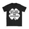 Most Likely To Start The Shenanigans Funny St Patricks Day T-Shirt