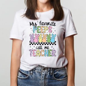My Favorite Peep Call Me Teacher Groovy Happy Easter Day T Shirt 2 3
