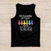 My Favorite Peep Call Me Teacher Tank Top Happy Easter Day Tank Top