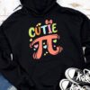 Pi Day Shirt Women Kids Men Toddler Math Teacher Cutie Pi Hoodie