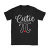 Pi Day Shirt Women Kids Men Toddler Math Teacher Cutie Pi T-Shirt