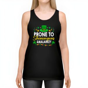 Prone To Shenanigans And Malarkey St Patricks Day Men Women Tank Top 2 5