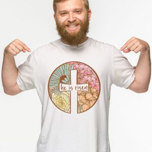 Retro Groovy He Is Risen Floral Jesus Easter Day Christians T Shirt 2 10