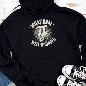 Retro Irrational But Well Rounded Pi Day Celebration Math Hoodie