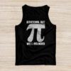 Retro Irrational But Well Rounded Pi Day Celebration Math Tank Top