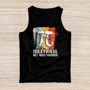 Retro Irrational But Well Rounded Pi Day Celebration Math Tank Top
