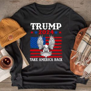 Retro Trump 2024 Take America Back American Flag Trump 2024 Longsleeve Tee