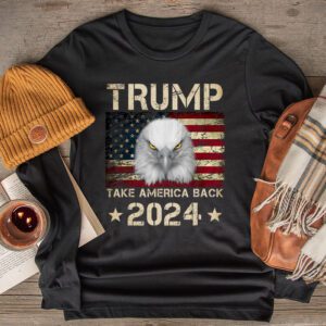 Retro Trump 2024 Take America Back American Flag Trump 2024 Longsleeve Tee