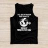 Rotation of the Earth Makes My Day Science Teacher Earth Day Tank Top