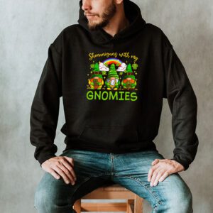 Shenanigans With My Gnomies Shamrock Happy St Patricks Day Hoodie 2 3