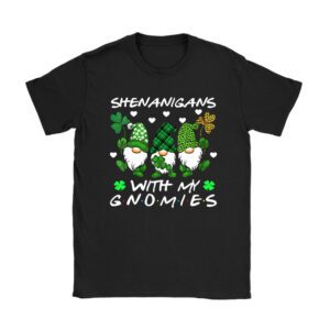 Shenanigans With My Gnomies Shamrock Happy St Patricks Day T-Shirt