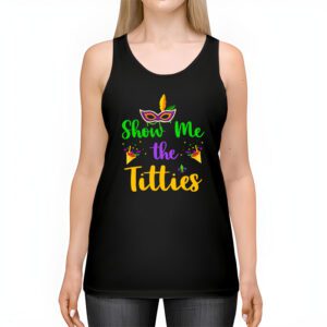 Show Me The Titties Funny Mardi Gras Festival Party Costume Tank Top 2