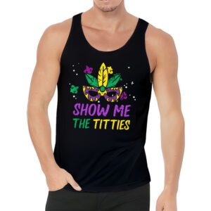 Show Me The Titties Funny Mardi Gras Festival Party Costume Tank Top 3 3