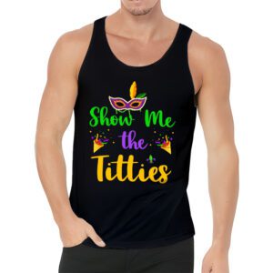 Show Me The Titties Funny Mardi Gras Festival Party Costume Tank Top 3