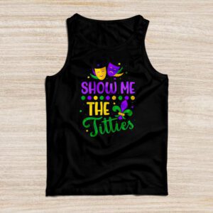 Show Me The Titties Funny Mardi Gras Festival Party Costume Tank Top