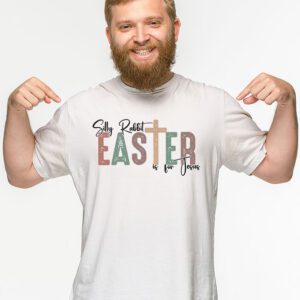 Silly Rabbit Easter Is For Jesus Christian Kids T Shirt T Shirt 2 5