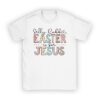 Silly Rabbit Easter Is For Jesus Christian Kids T Shirt T-Shirt