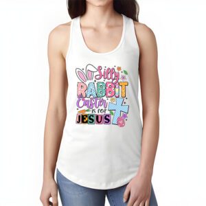 Silly Rabbit Easter Is For Jesus Christian Kids T Shirt Tank Top 1 15